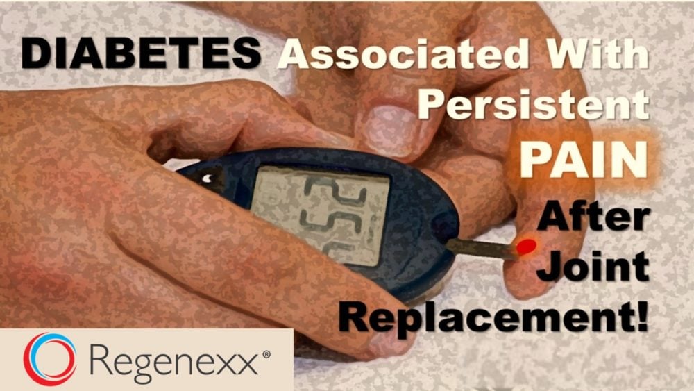 Diabetes Linked to Persistent Pain After Joint Replacement!