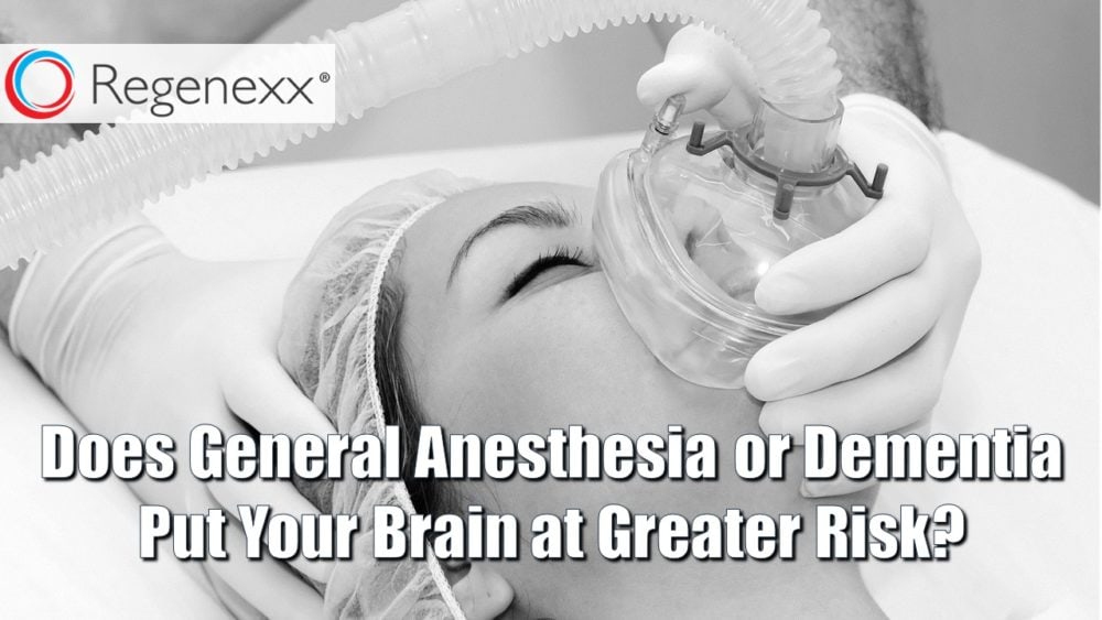 General Anesthetics and Dementia: Do You Know Which One Is Less Likely to Fry Your Brain?
