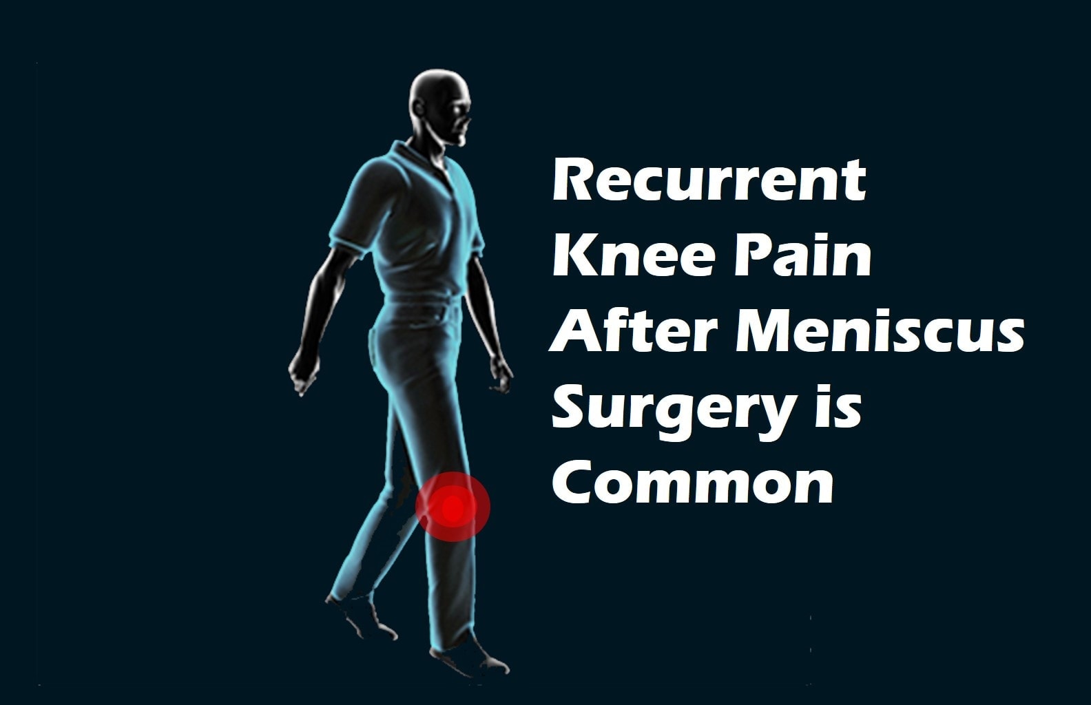 what-causes-knee-pain-1-year-after-meniscus-surgery