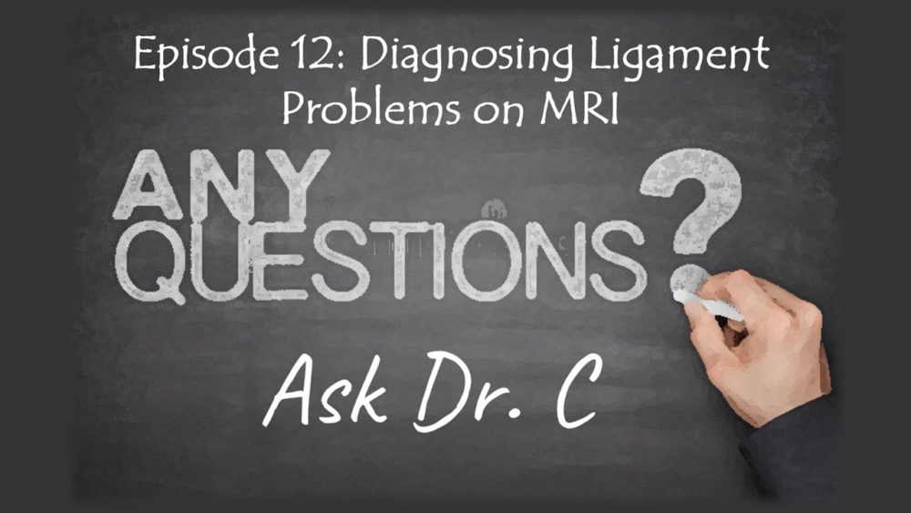 Ask Dr. C-Episode 12-Understanding Static vs. Dynamic Imaging