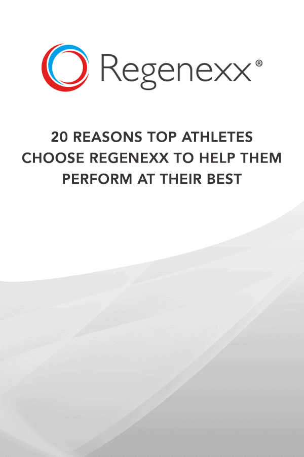 20 Reasons Top Athletes Choose Regenexx To Help Them Perform At Their Best
